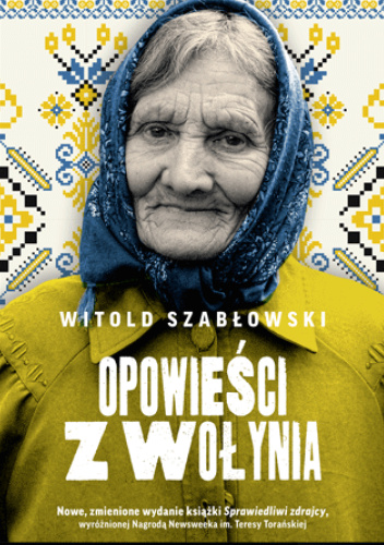 Okładka książki "Opowieści z Wołynia" Witolda Szabłowskiego